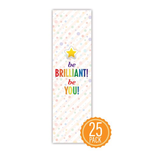 Colorful 2" x 8" Student Bookmark That Reads “Be Brilliant Be You” On The Front