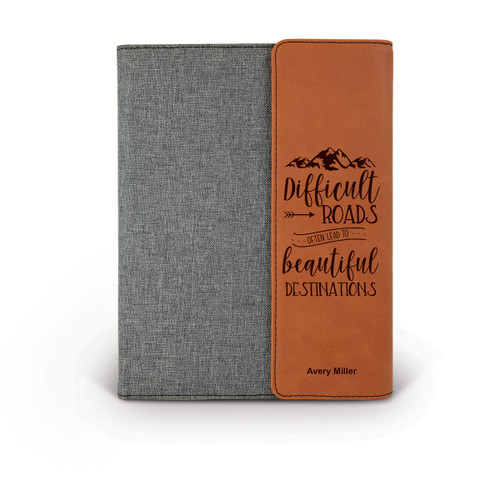This Canvas Leather Padfolio With Notepad Features The Inspirational Message “Difficult Roads Often Lead To Beautiful Destinations”