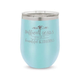 This Beautiful Destinations Stainless Steel 12 oz. Stemless Wine Tumbler Will Inspire & Motivate You All Day