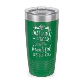 This Stainless Steel 20 oz. Tumbler, Laser Engraved “Beautiful Destination” Design Will Inspire & Motivate You All Day
