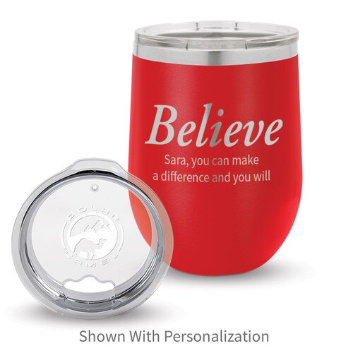 red 12 oz. stainless steel tumblers with believe message and personalization