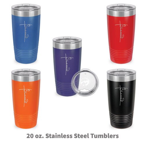 multiple colors of stainless steel tumblers with Blessed message
