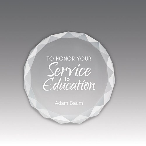 crystal faceted round paperweight with service to education message