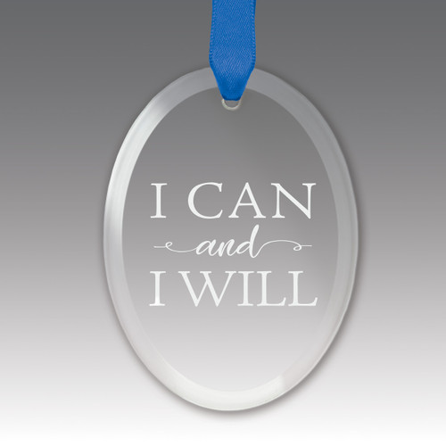 This Premium Crystal Oval Shaped Suncatcher Ornament Features The Inspirational Laser Engraved Message “I Can And I Will”