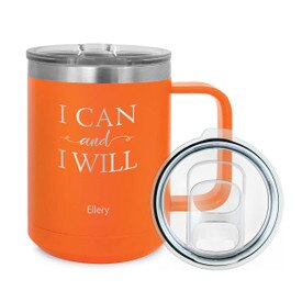 I Can And I Will Insulated Coffee Mug Will Inspire & Motivate Your Morning