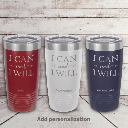 red, white, and navy blue stainless steel tumbler with I Can And I Will message and personalization