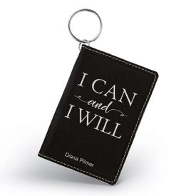 This Leather Keychain Wallet ID Card Holder Features The Inspirational Message “I Can And I Will”