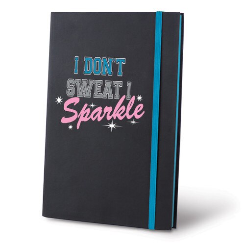 This Matte Black Journal With A Colorful Elastic Band Features The Inspirational Message “I Don’t Sweat I Sparkle”