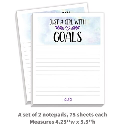 2 notepad with “Just A Girl With Goals” message and personalization