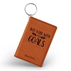 This Leather Keychain Wallet ID Card Holder Features The Inspirational Message “Just A Girl With Goals”