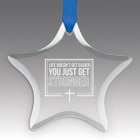 This Premium Crystal Star Shaped Suncatcher Ornament Features The Inspirational Laser Engraved Message “Life Doesn’t Get Easier You Just Get Stronger”