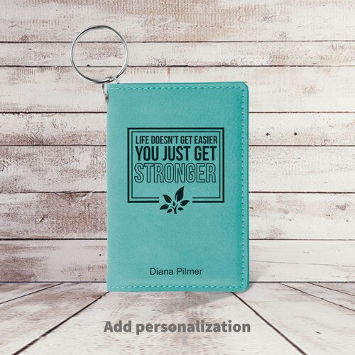 teal leather id card holder with life doesn't get easier message