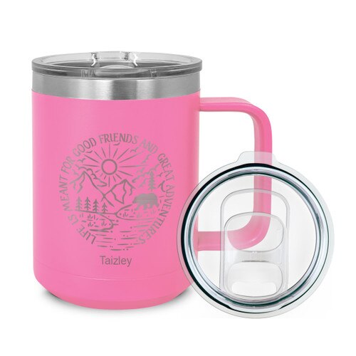 Life Is Meant For Good Friends And Great Adventures Insulated Coffee Mug Will Inspire & Motivate Your Morning