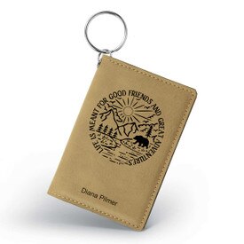 This Leather Keychain Wallet ID Card Holder Features The Inspirational Message “Life Is Meant For Good Friends And Great Adventures”