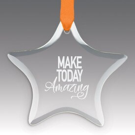 This Premium Crystal Star Shaped Suncatcher Ornament Features The Inspirational Laser Engraved Message “Make Today Amazing”