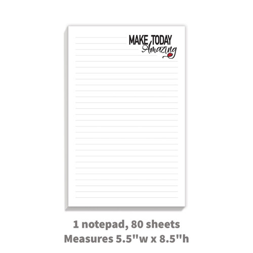 notepad with “Make Today Amazing” message