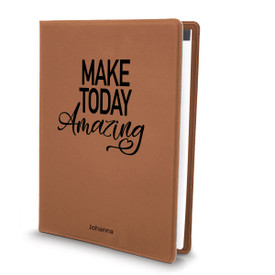 This Large Vegan Leather Padfolio With Notepad Features The Inspirational Message “Make Today Amazing”