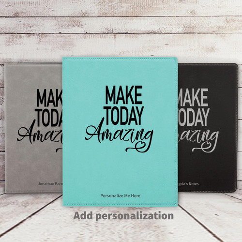 gray, teal, and black leather padfolios featuring Make Today Amazing message