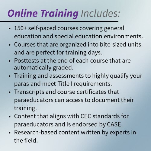 paraeducator online training includes over 150 courses aligned with CEC standards with posttest and assessments