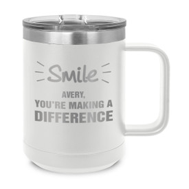 white insulated coffee mugs with smile you're making a difference message