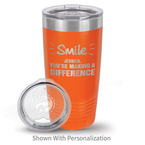 orange stainless steel tumbler with smile you're making a difference message and personalization