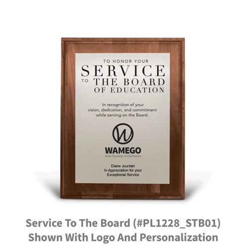 7x9 walnut plaque with brushed silver plate featuring service to the board message