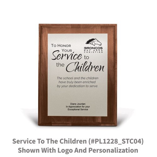 7x9 walnut plaque with brushed silver plate featuring service to the children message