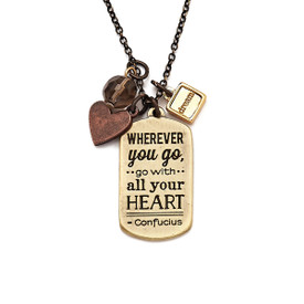This 14-Karat Gold Necklace Features The Inspirational Laser Engraved Message “wherever you go, go with all your heart–Confucius,” and the reverse repeats the word “dream."